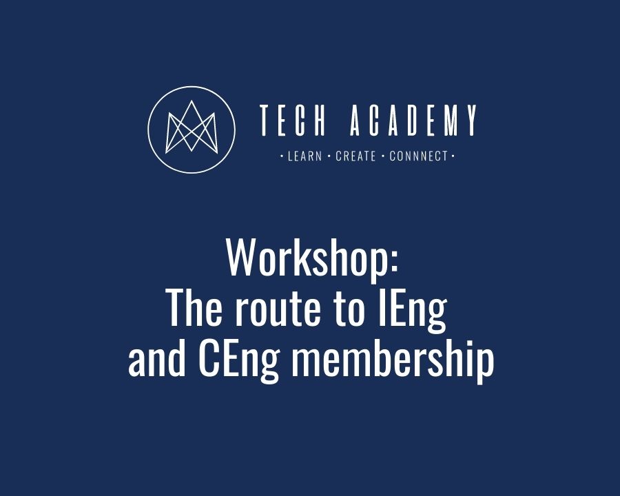 The route to IEng and CEng membership workshop